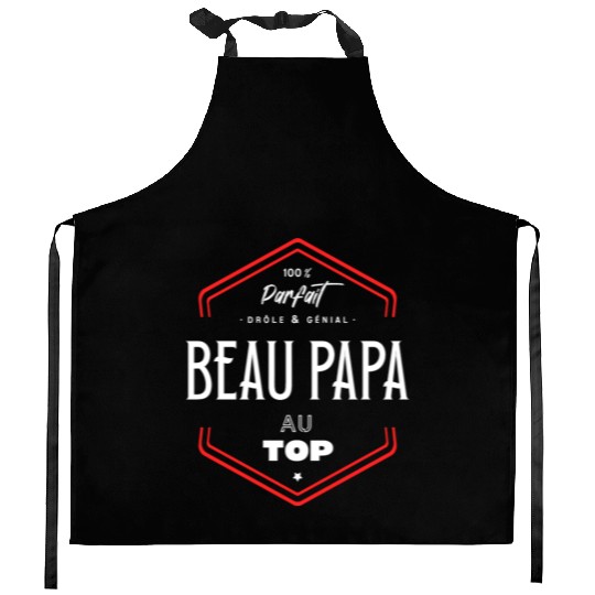 Beau papa parfait et au top Kitchen Aprons