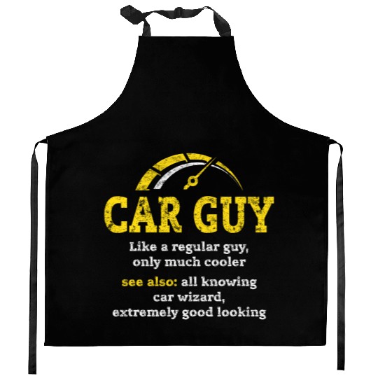 car guy definitionCar Guy Car Salesman Mechanic Kitchen Aprons