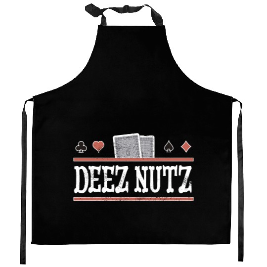 Deez Nuts Funny Poker Player Kitchen Aprons