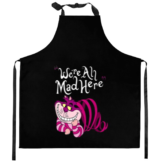 Cheshire Cat Were all Mad Here Cat 1669 Kitchen Aprons