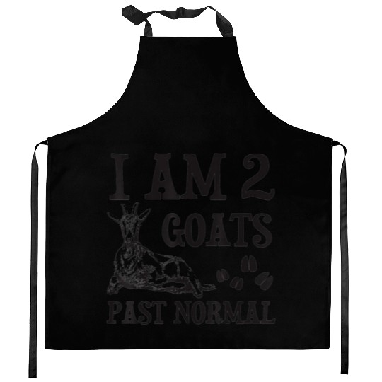I Am A Goat Funny Goat Farm Goat Lover Kitchen Aprons