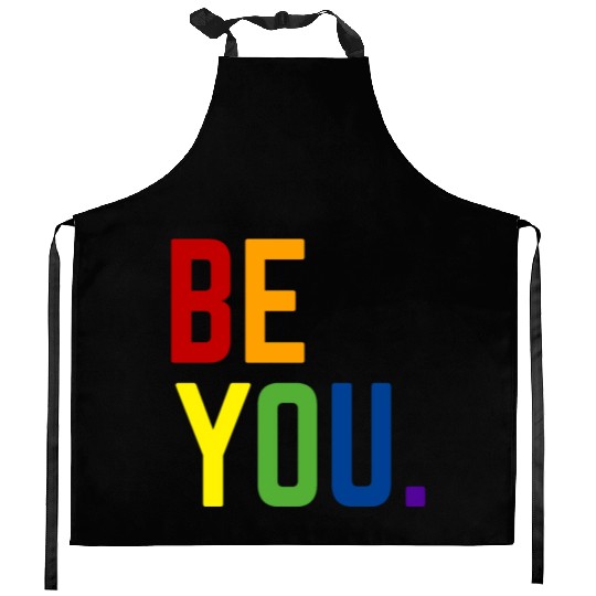 Be you LGBTQ+ Gay Pride Rainbow CSD Coming Out Kitchen Aprons