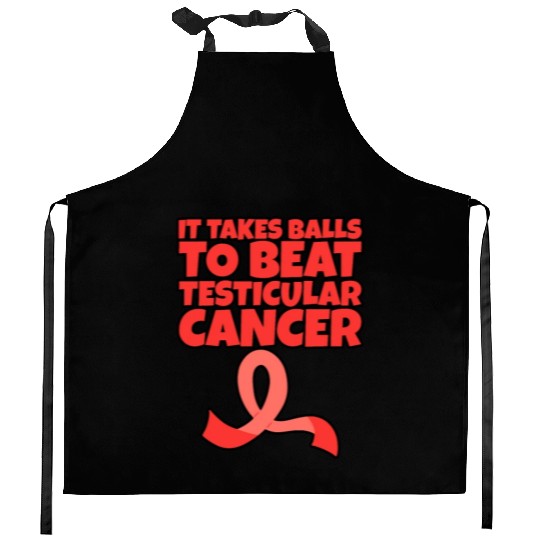 It Takes Balls To Beat Testicular Cancer Kitchen Aprons