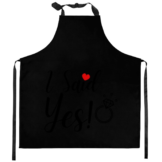 I Said Yes Engagement Kitchen Aprons
