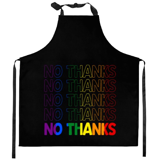 Gay Pride Rainbow No Thanks Retro Kitchen Aprons