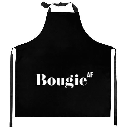 Bougie AF, Funny Rude As Fuck Kitchen Aprons
