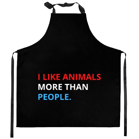 I Like Animals More Than People (Red, White & Blue Kitchen Aprons