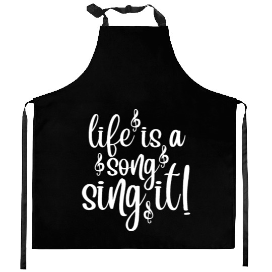 Life is a Song Sing It Kitchen Aprons