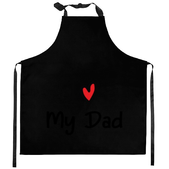 I Love My Dad Kitchen Aprons