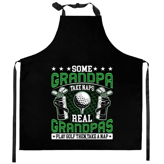 Real Grandpas Play Golf Golfer Golf Lover Grandad Kitchen Aprons