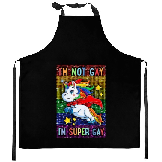 Unicorn LGBT Pride Month I'm Not Gay I'm Super Gay Kitchen Aprons