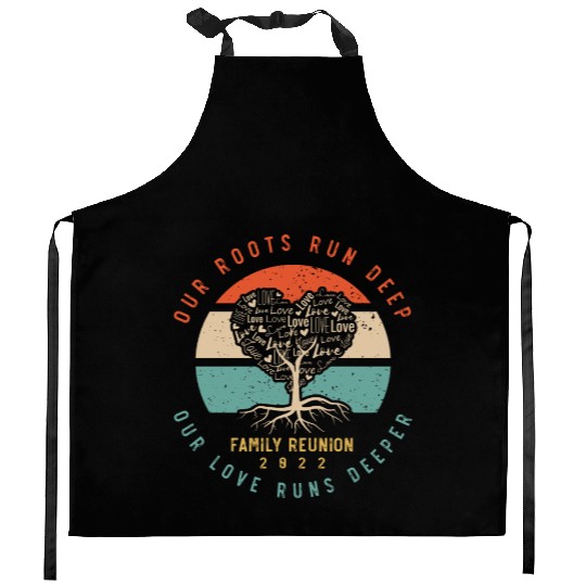 our roots run deep, family reunion Kitchen Aprons