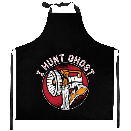 Ghost Hunter I Hunt Ghost Paranormal Ghost Hunting Kitchen Aprons