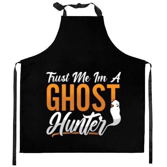 Ghost Hunting Trust Me Im A Ghost Hunter Hunt Kitchen Aprons