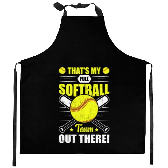 That's My Full Softball Team Out There Funny Kitchen Aprons