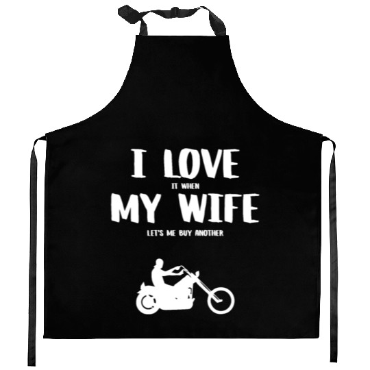 I love it when my wife - funny chopper Kitchen Aprons