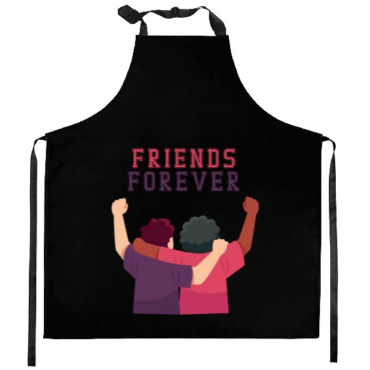 Cool Friends forever Kitchen Aprons for friendship day to you