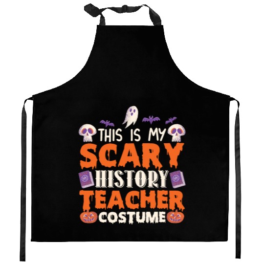 This is My Scary History Teacher Costume Halloween Kitchen Aprons