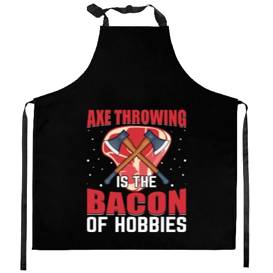 Axe Throwing Is the Bacon of Hobbies - Funny Pig Kitchen Aprons