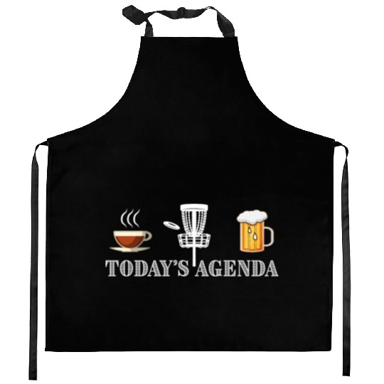Today's Agenda Coffee Disc Golf Beer Funny Gift Kitchen Aprons