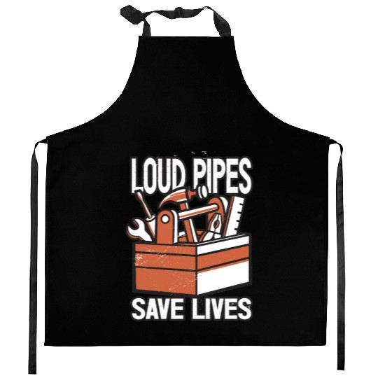 Loud Pipes Save Lives Car Garage Mechanic Tools Kitchen Aprons