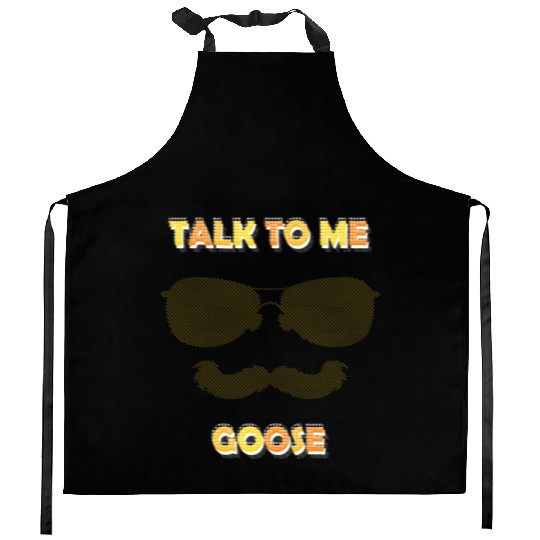 Talk To Me Goose Kitchen Aprons