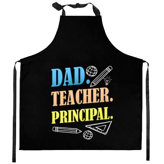 Dad Teacher Principal Homeschooling Homeschool Kitchen Aprons