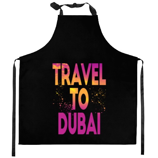 Travel To Dubai Kitchen Aprons