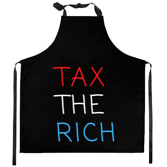 TAX THE RICH (Red, White and Blue letters) Kitchen Aprons
