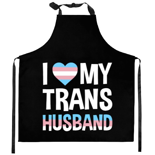 I Love My Transgender Husband Gift Kitchen Aprons