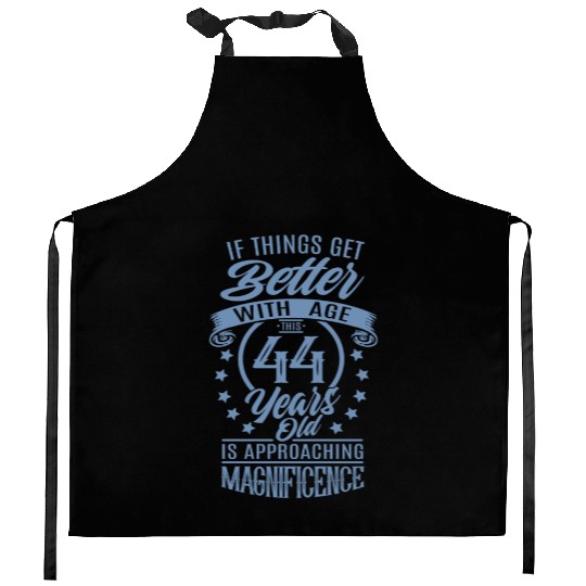 When things get better with age Kitchen Aprons