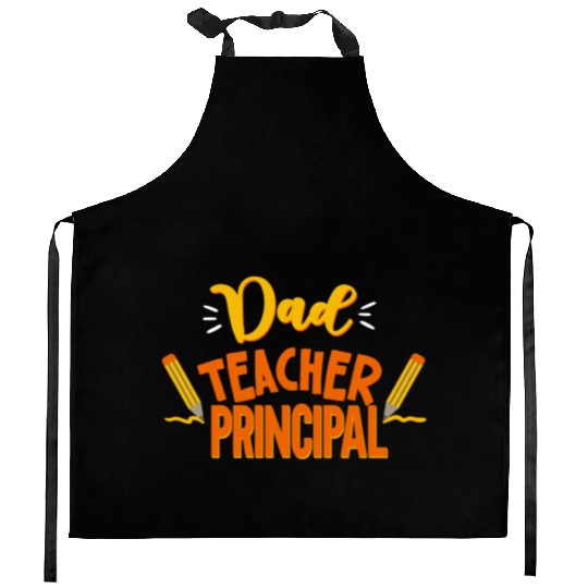 Dad Teacher Principal Homeschooling Homeschool Kitchen Aprons