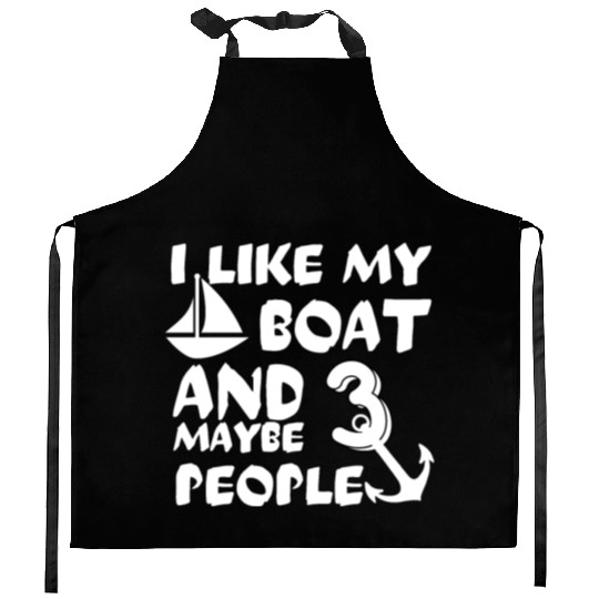 I love my boat and maybe 3 people, funny gift Kitchen Aprons