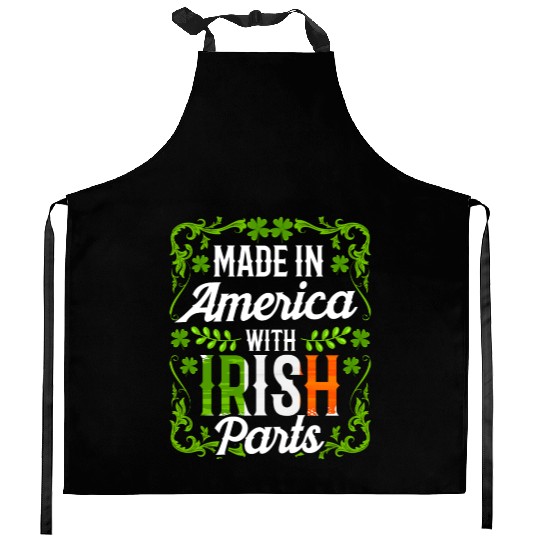Made In America With Irish Parts Gaelic Ireland Kitchen Aprons