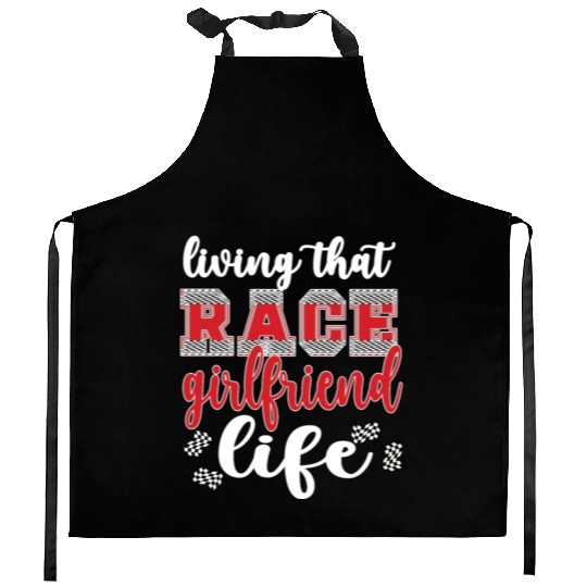 Racing Girlfriend Life Race Girlfriend Of A Racer Kitchen Aprons
