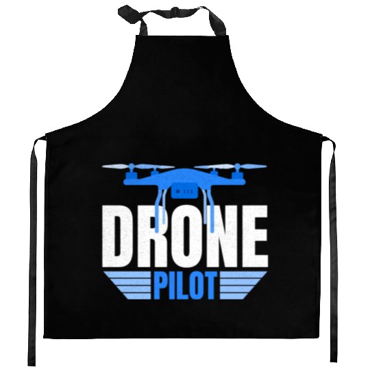 Drone Drone Pilot Drone Operator Quadrocopter Kitchen Aprons