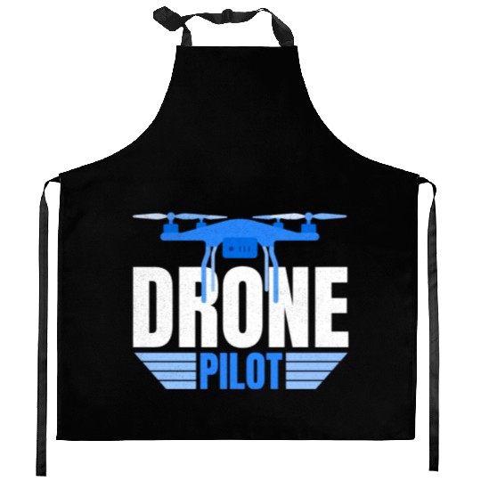 Drone Drone Pilot Drone Operator Quadrocopter Kitchen Aprons