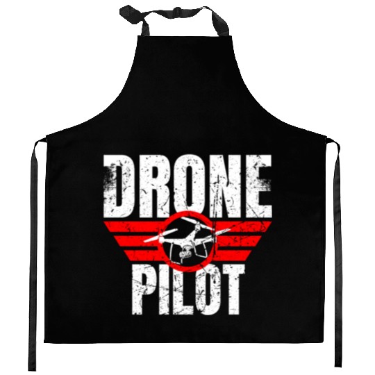 Drone Drone Pilot Drone Operator Quadrocopter Kitchen Aprons