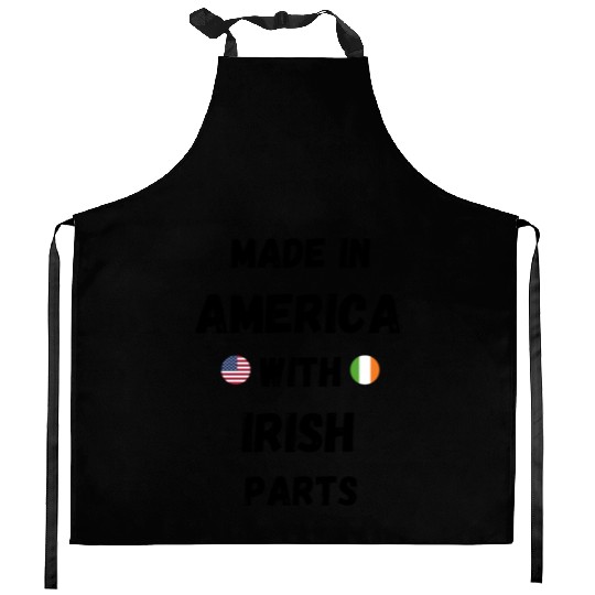 MADE IN AMERICA WITH IRISH PARTS Kitchen Aprons