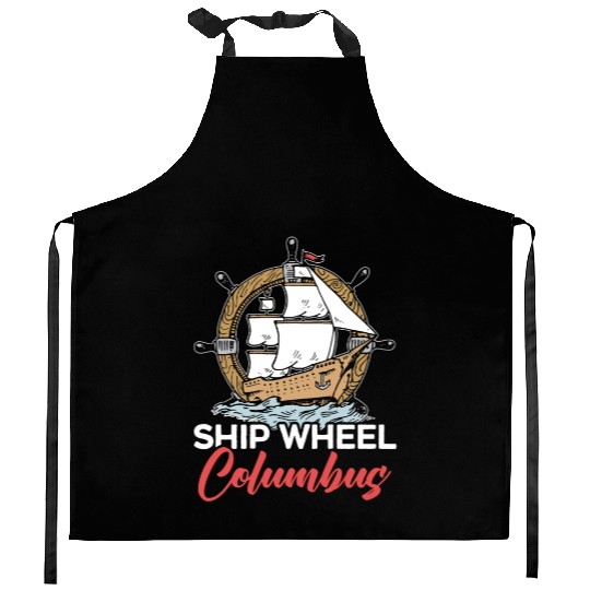 Ship Wheel Columbus Day Christopher Columbus Kitchen Aprons