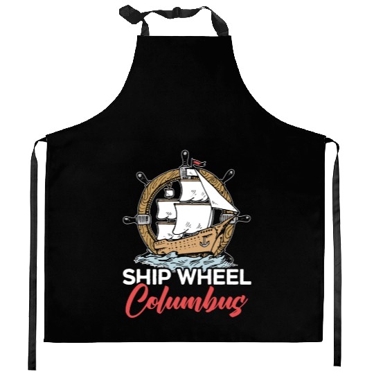 Ship Wheel Columbus Day Christopher Columbus Kitchen Aprons