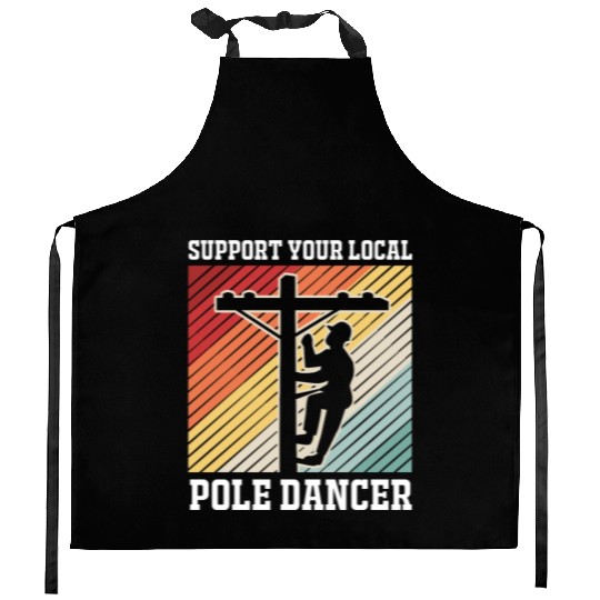 Retro Lineman Support Your Local Pole Dancer Kitchen Aprons