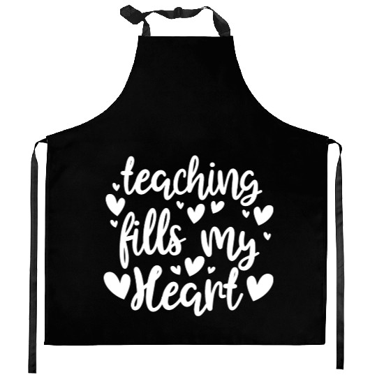 His Her Valentine Teacher Teaching Fills My Heart Kitchen Aprons