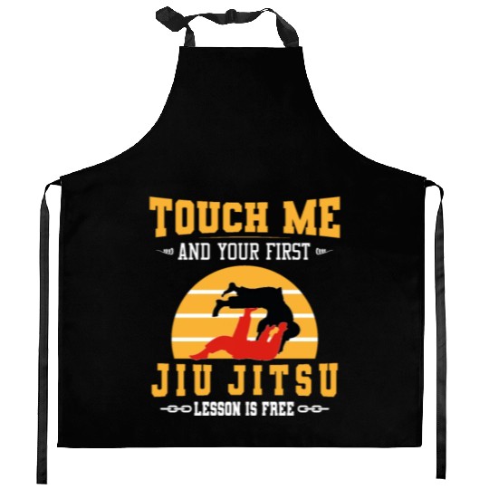 Touch Me and Your First Jiu Jitsu Lesson is Free Kitchen Aprons