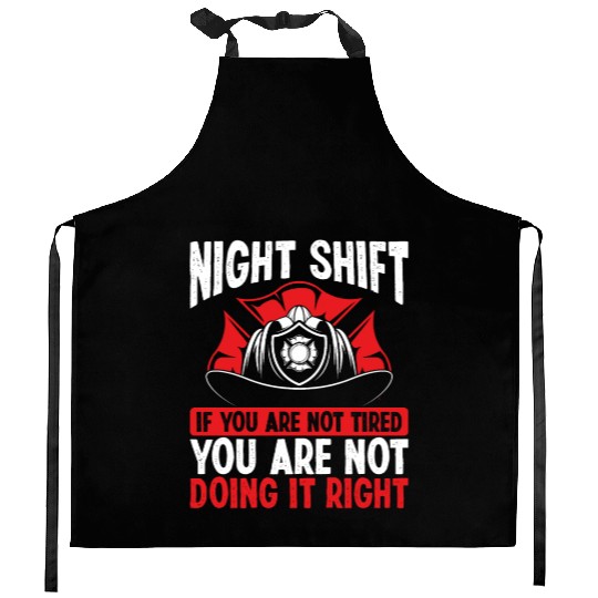 Firefighter Volunteer Funny Night Shift Firemen Kitchen Aprons