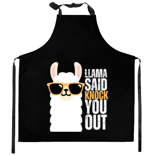 llama Said Knock You Out Kitchen Aprons