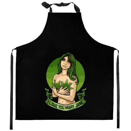 I Love You Mary Jane Funny Cannabis Weed Thc Cbd Kitchen Aprons