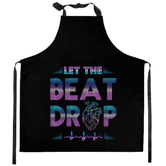 Let The Beat Drop For Nurses Kitchen Aprons