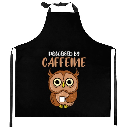 Powered By Caffeine For Owl Lover Kitchen Aprons