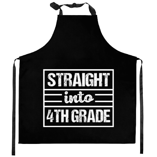 Back To School Straight Into 4th Grade Kitchen Aprons
